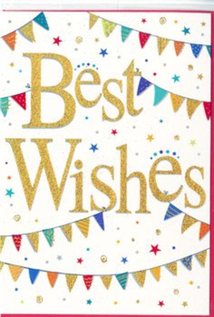 In this thoughtfully designed congratulations card, everything centres around the warm glow of the words Best Wishes in gleaming gold. The script is flowing and elegant, with each stroke appearing slightly raised, as though outlined with delicate glitter to catch the light from different angles. Against the clean white background, the gold shines even more brightly, creating a focal point that feels both celebratory and heartfelt. Gently framing the message, graceful curves of bunting sweep across the top and bottom of the card, like colourful ribbons strung between trees at a summer gathering near Danson Park in Bexleyheath. Each tiny pennant is a burst of colour-brilliant reds, rich blues, lively greens, and sunny yellows-some solid, others decorated with miniature stripes, dots, or mosaic-like motifs that add texture and personality. Between the garlands, small stars and confetti dots are sprinkled lightly over the white space, echoing the carefree joy of confetti thrown at a party or outside a registry office. There is a sense of movement, as though the bunting is gently swaying in a soft breeze, and the confetti is still settling in the air. The design feels perfect for marking milestones, from graduations to new homes around Bexleyheath, or sending encouragement to someone embarking on a fresh chapter. As a local florist might say while tucking it into a bright bouquet, the card doesn't shout; it simply glows with good feeling, its simple composition and lively details creating a mood of optimism, warmth, and shared celebration that suits almost any joyful occasion.